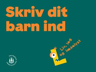 Skriv dit barn ind